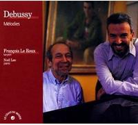 François Le Roux - Debussy Mélodies