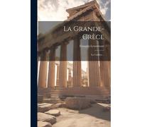 François Lenormant La Grande-grèce (Copertina rigida)
