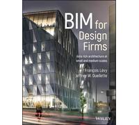 François Lévy Jeffrey W. Ouellette BIM for Design Firms (Copertina rigida)