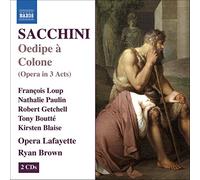 François Loup - Sacchini: Oedipe à Colone (Opera Lafayette, Brown)