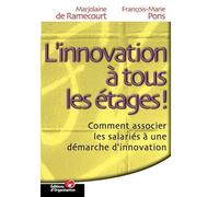 François-Marie Pons Marjolaine de Rameco L'innovation à tous les éta (Tascabile)