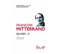Francois Mitterrand Oeuvres III (Tascabile)