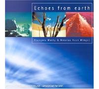 François Moity & Nicolas Yan Mingot - Echoes From Earth
