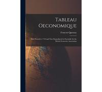 Francois Quesnay Tableau oeconomique (Tascabile)