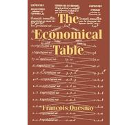 Francois Quesnay The Economical Table (Tascabile)
