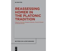 François Renaud Reassessing Homer in the Platonic Tradition (Copertina rigida)