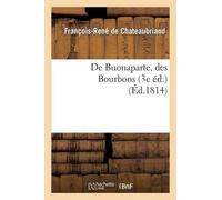 Francois-Rene Cha De Buonaparte, des Bourbons, et de la ne (General merchandise)