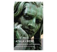 François-René de Chateaubriand Atala - René (Tascabile)