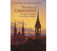 François-René de Chateaubriand Viscount De Ch The Genius of C (Copertina rigida)