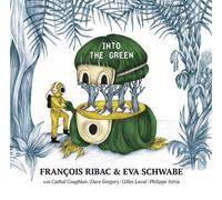 Francois Ribac - Into the Green