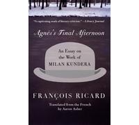 Francois Richard Agnessential Final Afternoon an Essay on the (Copertina rigida)