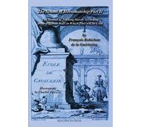 Francois Robichon De La Gueriniere Ecole de Cavalerie (Tascabile)