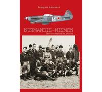 François Robinard Normandie Niemen (Copertina rigida)