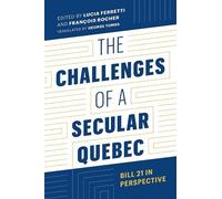 François Rocher The Challenges of a Secular Quebec (Copertina rigida)