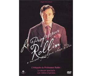 François Rollin - Le Professeur Rollin a encore quelque chose à dire