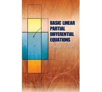 Francois Treves Basic Linear Partial Differential Equations (Tascabile)
