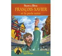 Francois-Xavier et la perle noire