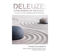 Francois Zourabichvili Deleuze: A Philosophy of the Event (Tascabile)