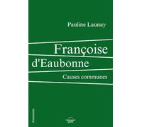 Françoise d'Eaubonne: Causes communes