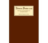 Francoise H M Le Sau The Text and Tradition of Layamon's Bru (Copertina rigida)