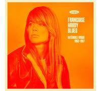 Françoise Hard Françoise Hardy Blues: Complete Vogue Recordings 1962-196