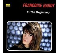 Francoise Hardy - In the Beginning