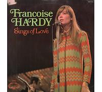 Francoise Hardy - Sings Of Love