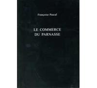 Françoise Pascal Le Commerce du Parnasse (Tascabile) Exeter French Texts
