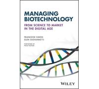 Francoise Simon Glen Giovannetti Managing Biotechnology (Tascabile)