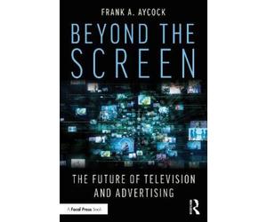 Frank A. Aycock Beyond the Screen (Tascabile)