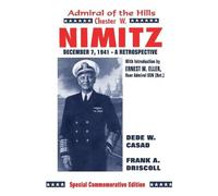 Frank A Driskill Dede W Casad Chester W. Nimitz (Tascabile)