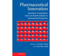 Frank A. Sloan Pharmaceutical Innovation (Copertina rigida)