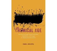Frank A. von Hippel The Chemical Age (Tascabile)