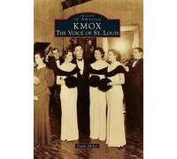 Frank Absher Kmox (Tascabile) Images of America