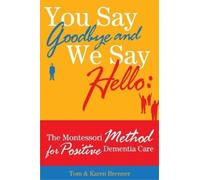 Frank Adam Brenner Tom And Karen Bren You Say Goodbye and We Say He (Tascabile)