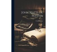 Frank Allaben John Watts de Peyster (Tascabile)