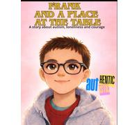 Frank And a place at the table