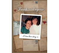 Frank and Eugenie: Two kids from day one became friends