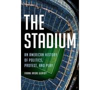 Frank Andre Guridy The Stadium (Copertina rigida) (PRESALE 12/09/2024)