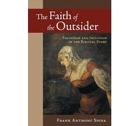 Frank Anthony Spina The Faith of the Outsider (Tascabile)