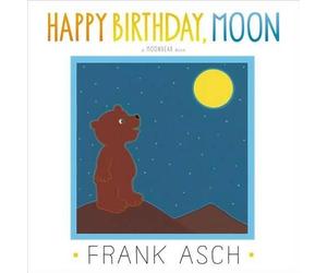 Frank Asch Happy Birthday, Moon (Copertina rigida)