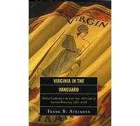 Frank B. Atkinson Virginia in the Vanguard (Copertina rigida)