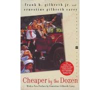 Frank B. Gilbreth Ernestine Gilbreth Carey Cheaper by the Dozen (Tascabile)