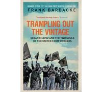 Frank Bardacke Trampling Out the Vintage (Tascabile)