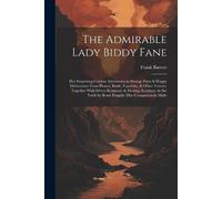 Frank Barrett The Admirable Lady Biddy Fane (Tascabile)