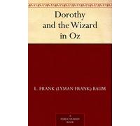 Frank Baum, L. Dorothy And The Wizard In Oz Book NUOVO