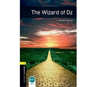Frank Baum Rosemary Oxford Bookworms Library: Level 1:: The Wizard (Tascabile)