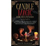 Frank Bawdoe Candle Magic for Beginners (Tascabile)