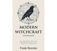 Frank Bawdoe Modern Witchcraft for Beginners (Tascabile)