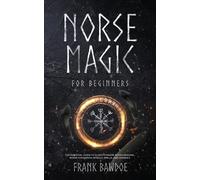 Frank Bawdoe Norse Magic for Beginners (Tascabile)